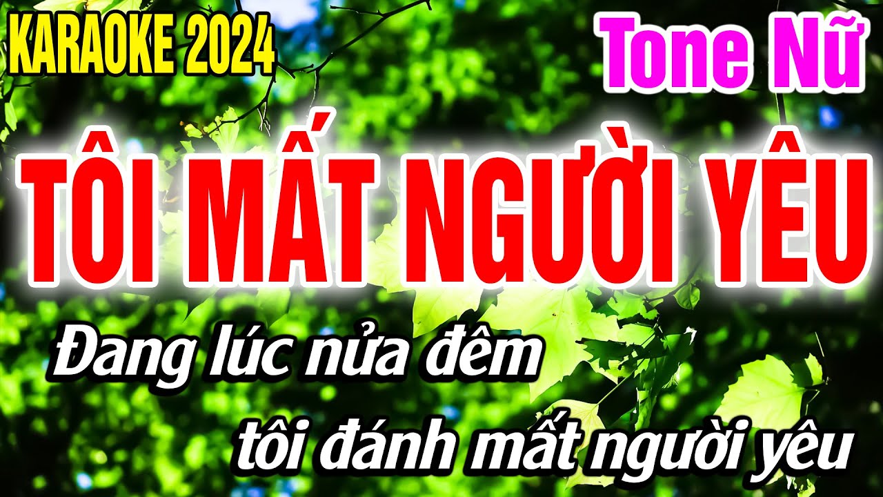 Karaoke Tôi Mất Người Yêu Tone Nữ | Nhạc Sống Nhật Qui