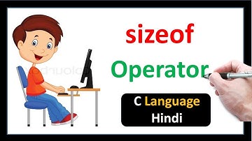 sizeof Operator in C language-Hindi
