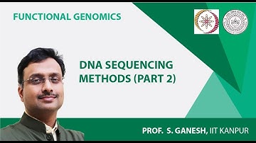 DNA Sequencing Methods (Part 2)