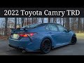 Perks, Quirks & Irks - 2022 Toyota Camry TRD - Fashion & Function