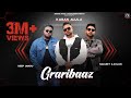 Graribaaz official 4k  navjeet kahlon feat karan aujla  aarsh benipal  arsara music