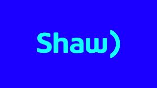 (REQUESTED) Shaw Logo Effects (HYBTWC Csupo Effects)