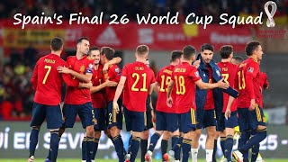 Spain's Official Squad FIFA World Cup Qatar 2022