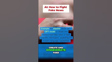AI: How to Fight Fake News & Misinformation