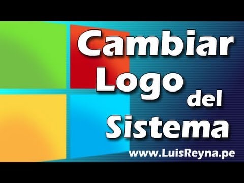 Cambiar el Logo del sistema windows 7 y vista - YouTube