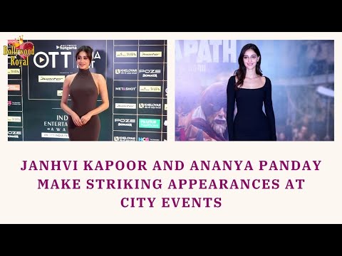 Janhvi Kapoor and Ananya Panday Make Striking Appearances at City Events @BollywoodRoyal14