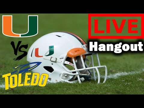 Miami Hurricanes vs Toledo Rockets LIVE Hangout