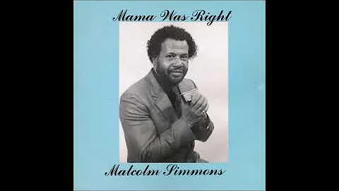 Malcolm Simmons - Mama Was Right