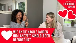 ERFAHRUNGSBERICHT: Wie Antje nach 8 Jahren Ihr Langzeit-Singleleben beendet hat