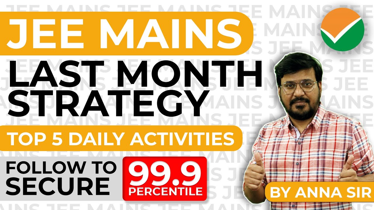 Last 1 Month Strategy for Jee Advanced 2022 | Best Strategy for JEE ...