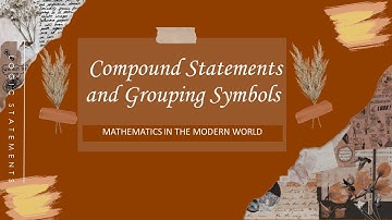 Part 4_Compound Statements and Grouping Symbols