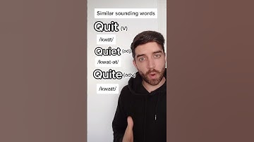 How to pronounce QUIT, QUIET and QUITE