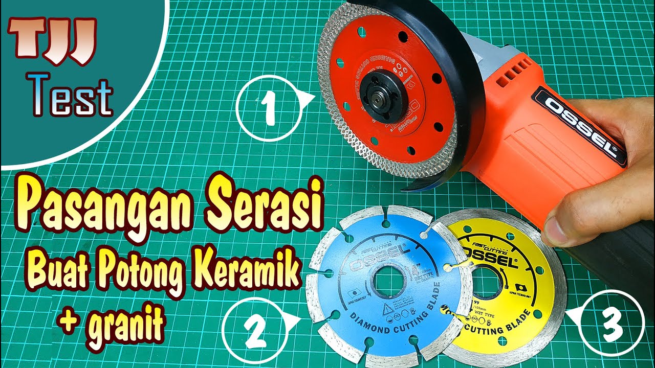 Nyobain GERINDA OSSEL GT091 3 jenis mata potong keramik 