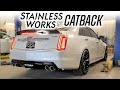 Ctsv gets stainless works catback exhaust resonated xpipe with dualmode mufflers