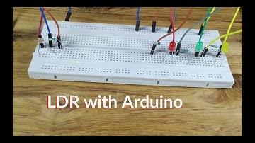 Light Dependent Resistor (LDR) and Arduino