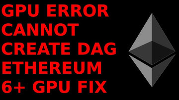 GPU Error Cannot Create DAG Claymore Miner Ethereum  6-GPU Mining Rig ETH ETC AMD Radeon Monero