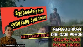 syahadat syeh jangkung/saridin_ngaji filsafat Dr. fahrudin faiz