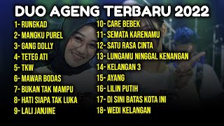 DUO AGENG FULL ALBUM TERBARU 2022 - CARE BEBEK