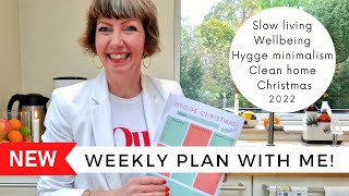 Plan with me! Clean Home, Hygge Christmas 2022, Minimalism, Wellbeing!