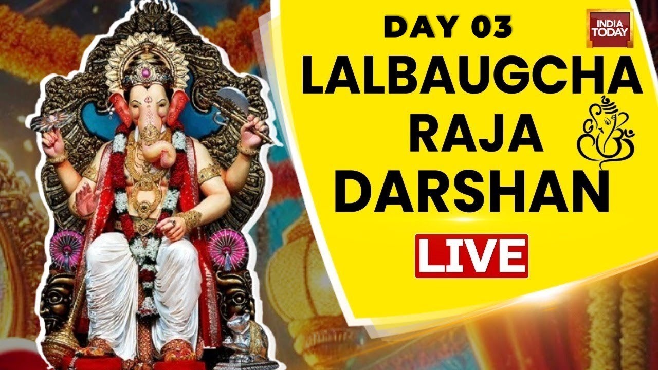 Lalbaugcha Raja Darshan LIVE: Ganesh Chaturthi Darshan in Mumbai ...