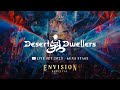 Desert dwellers  live set envision festival  luna stage