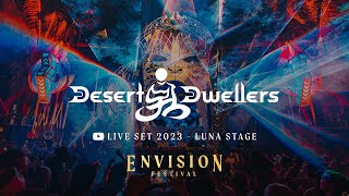 Desert Dwellers | Live Set Envision Festival | Luna Stage