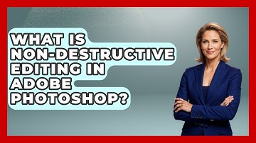What Is Non-destructive Editing In Adobe Photoshop? - Image Review Studio