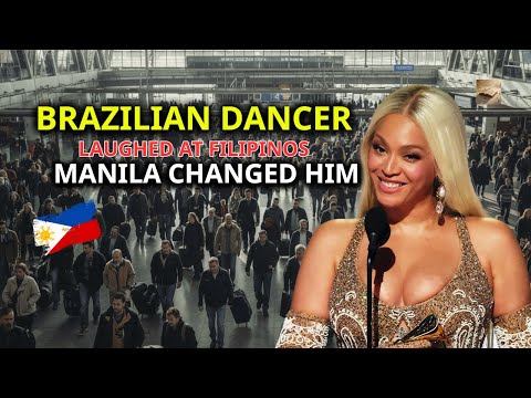 A Brazilian Dancer Laughed At Filipino Performers Until One Night In Manila Broke His Pride