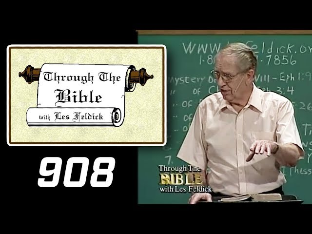 [ 908 ] Les Feldick [ Book 76 - Lesson 2 - Part 4 ] Connecting the Dots of Scripture: Gen-Rev |32/48