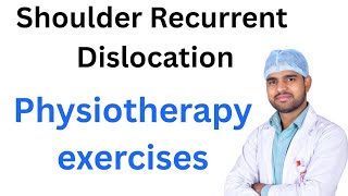 Physiotherapy Exercise of Recurrent Shoulder Dislocation// Shoulder pain/#drgautamphysiotherapy