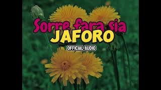 Sorre fara sia - JAFORO 2025 [official audio]