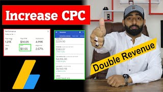 AdSense Revenue Not Increasing - Problem Solved || How to Increase AdSense CPC AdSense Revenue Not Increasing - Problem Solved || How to Increase AdSense CPC
