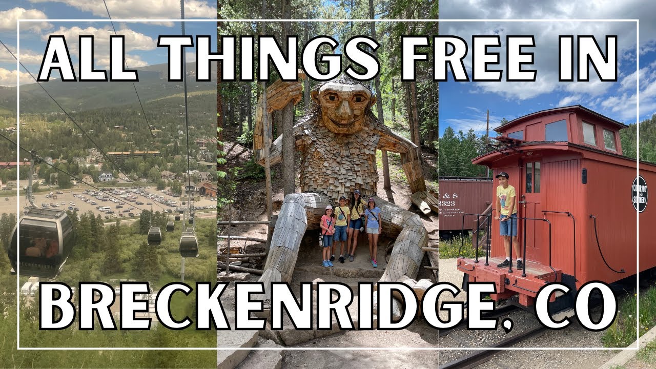 FREE Stuff in Breckenridge Colorado in the Summertime - YouTube
