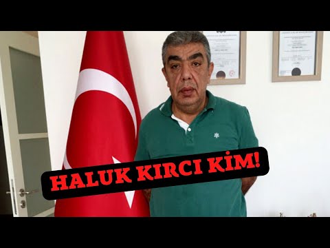 HALUK KIRCI'NIN HAYAT HİKAYESİ