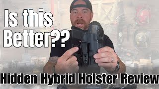Hidden Hybrid Holster Review: Is It Better Than Tier 1 Concealed?