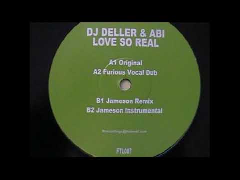 Abi — DJ Deller & Abi - Love So Real (Jameson Instrumental)