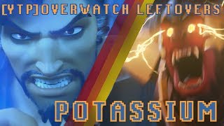 [YTP] Overwatch  LEFTOVERS: POTASSIUM