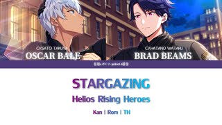 『HELIOS Rising Heroes』-「STARGAZING」Brad Beams & Oscar Bale | KAN / ROM / TH
