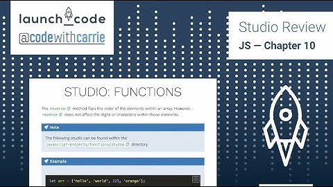 WebDev JS — Chapter 10 Studio Review — Functions