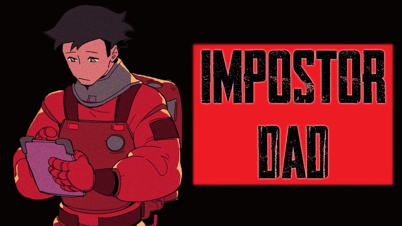 Impostor Dad Among Us Comic Dub Youtube