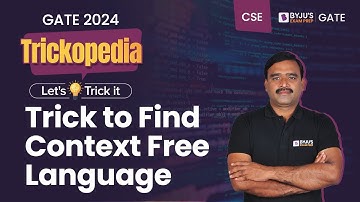 GATE 2024 CSE | Theory of Computation | Trick to Find Context Free Language | BYJU
