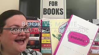Book vs Movie: Confessions of a Shopaholic