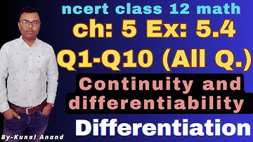 ncert class 12 math chapter 5 exercise 5.4 solutions |continuity and differentiability #maths #12th
