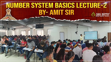 Number System Basics Lecture-2 By- Amit Sir | #csat | CSAT FOUNDATION CUM MENTORSHIP COURSE 2025 B-5