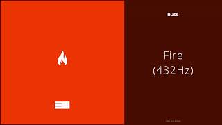 Russ - Fire (432Hz)