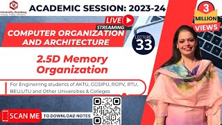 COA33: 2.5D Memory organization | Memory Organization in Computer Architecture