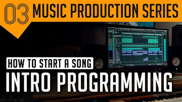 #3 How to program Intro of a Song | Music Production Series in Hindi