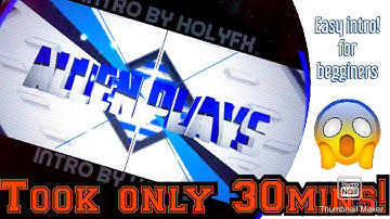 How to make your own intro (really dope)!easy way!