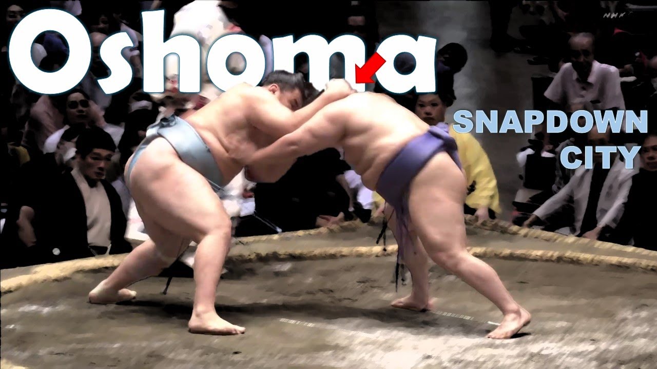 Sumo Technique | Oshoma Snapdown City - YouTube