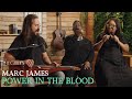 Power in the blood ft marc james  live at the garden